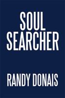 Soul Searcher 1543417523 Book Cover