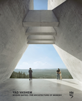 Yad Vashem: Moshe Safdie - The Architecture of Memory 9653084038 Book Cover