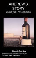 Andrew's Story Living with Pancreatitis 1847475973 Book Cover