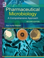 Pharmaceutical Microbiology: A Comprehensive Approach 938681966X Book Cover