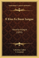 Il Riso Fa Buon Sangue: Novelle Allegre (1895) 116120699X Book Cover