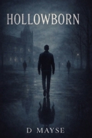 Hollow Born B0GXX1TW39 Book Cover