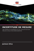 Incertitude de Mesure (French Edition) 6209867979 Book Cover