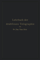 Lehrbuch Der Drahtlosen Telegraphie 3642894844 Book Cover
