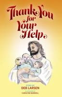 Thank You For Your Help 1955707170 Book Cover