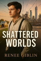 Shattered Worlds B0FF3B35XZ Book Cover