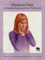 Orofacial Pain: Understanding Temporomandibular (Tmj Disorders) 0867152117 Book Cover