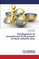 Development of recombinant UL30 protein of duck enteritis virus 3659628670 Book Cover