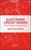 Electronic Circuit Design: From Concept to Implementation 0367387263 Book Cover