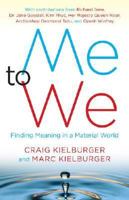 Me to We: Finding Meaning in a Material World 0743298314 Book Cover
