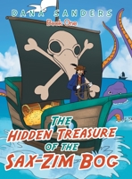 The Hidden Treasure of the Sax-Zim Bog : Book One 1728339987 Book Cover