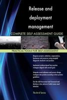 Release and Deployment Management Complete Self-Assessment Guide 1489139923 Book Cover