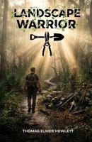 Landscape Warrior B0HGVN949S Book Cover