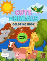 CUTE ANIMALS Coloring Book: Over 50 Jumbo Size Animals to Color! B0DZHKNVHD Book Cover