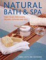 Natural Bath and Spa 1843306972 Book Cover