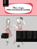 Palmer-Hughes Prep Accordion Course, Bk 2a: For Individual or Class Instruction 073902177X Book Cover