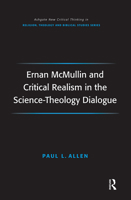 Ernan McMullin and Critical Realism in the Science-Theology Dialogue 1032099801 Book Cover