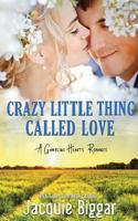 Crazy Little Thing Called Love 1988126223 Book Cover