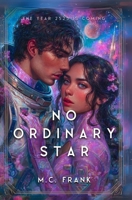No Ordinary Star 1518681093 Book Cover