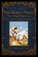Para Bhairava Hrdaya: Non-Dual Shaivism: In Theory and Practice B0F7LPJDBD Book Cover