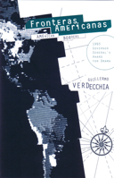 Fronteras Americanas: American Bord 0889223831 Book Cover