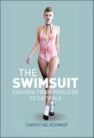 The Swimsuit: Fashion from Poolside to Catwalk 0857851225 Book Cover