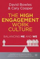 The High Engagement Work Culture: Balancing Me and We 0230304494 Book Cover