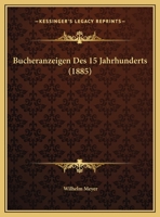 Bucheranzeigen Des 15 Jahrhunderts 1160312478 Book Cover