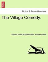 The Village Comedy 1240897804 Book Cover