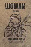 Luqman: The Wise B0CR8TGKTC Book Cover