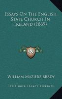 Essays On The English State Church In Ireland 1246650444 Book Cover