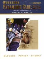 Workbook Paramedic Care: Trauma Emergencies 0130216410 Book Cover