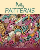 Pretty Patterns: Adult coloring book 9655750396 Book Cover