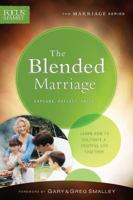 Blended Marriage Building a United Family after Remarriage (Focus on the Family Marriage) 0830733213 Book Cover