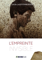 L'empreinte invisible (French Edition) B0849HM3R2 Book Cover