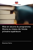 Mise en oeuvre du programme Shona au niveau de l'école primaire supérieure 6202915161 Book Cover
