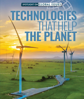 Technologies That Help the Planet 1725323648 Book Cover