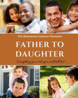 Father to Daughter 1986182134 Book Cover