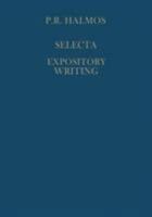 Selecta II - Expository Writings 1493910949 Book Cover