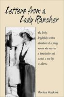 Letters from a Lady Rancher (Goodread Biographies) 0887801153 Book Cover