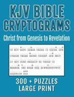 KJV Bible Cryptograms Large Print: Christ from Genesis to Revelation 1968358064 Book Cover