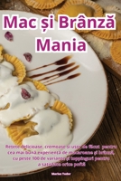 Mac și Brânză Mania 1835510906 Book Cover