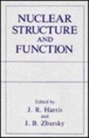 Nuclear Structure and Function 1461279186 Book Cover