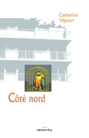 Côté Nord (French Edition) 2702135234 Book Cover