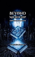 Beyond Microchip B0FZWWWR3J Book Cover
