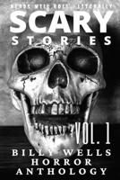 Scary Stories: A Collection of Horror- Vol.1 B089M4356Z Book Cover