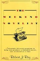 The Weekend Novelist 0823084507 Book Cover