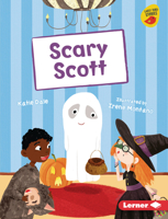 Scary Scott (Gold Early Reader) 1541590058 Book Cover