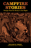 Campfire Stories, Vol. 1: Things That Go Bump in the Night (Campfire Books) 0762763884 Book Cover
