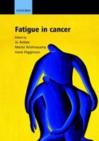 Fatigue in Cancer 0192630946 Book Cover